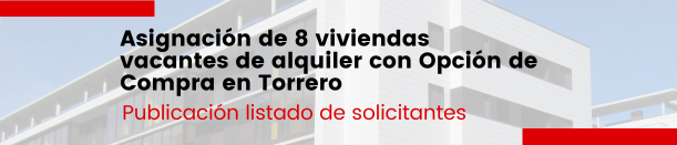 Asignación de 8 viviendas en alquiler con opción de compra en Torrero